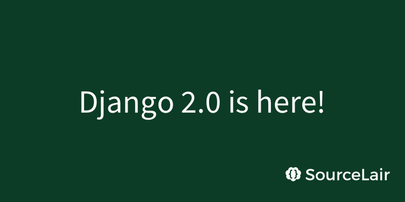 Try Django 2.0 in your browser